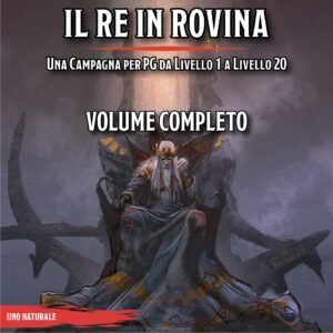 IL RE IN ROVINA VOLUME COMPLETO